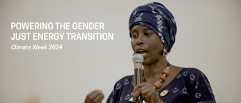 Powering the Gender Just Energy Transition Climate Week 2024