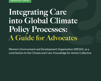 Advovacy Brief Integrating Care into Global Climate Policy Processes October 2026 WEDO Climate and Care Initiative