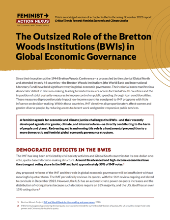 The Outsized Role of the Bretton Woods Institutions BW Is in Global Economic Governance